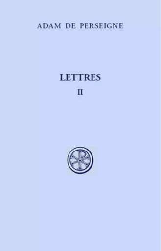 LETTRES, II -  ADAM DE PERSEIGNE - CERF