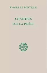 CHAPITRES SUR LA PRIERE