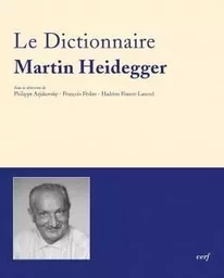 DICTIONNAIRE MARTIN HEIDEGGER