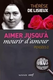 Aimer jusqu'à mourir d'amour Pensées 2