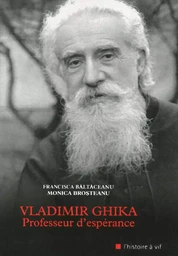 VLADIMIR GHIKA, PROFESSEUR D'ESPÉRANCE