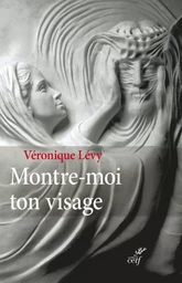 MONTRE-MOI TON VISAGE