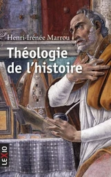 THEOLOGIE DE L'HISTOIRE