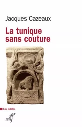 LA TUNIQUE SANS COUTURE