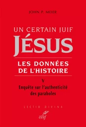 UN CERTAIN JUIF, JÉSUS, TOME V