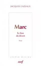 Marc - Le lion du désert