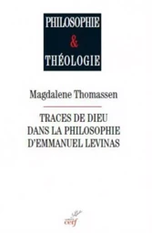 TRACES DE DIEU DANS LA PHILOSOPHIE D'EMMANUEL LEVINAS