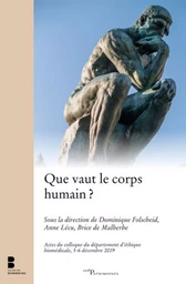 QUE VAUT LE CORPS HUMAIN ?