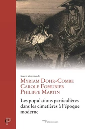 Les populations particulières dans les cimetières à l'époque moderne