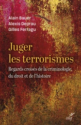 Juger le terrorisme