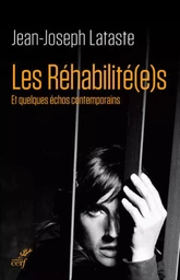 LES REHABILITE(E)S