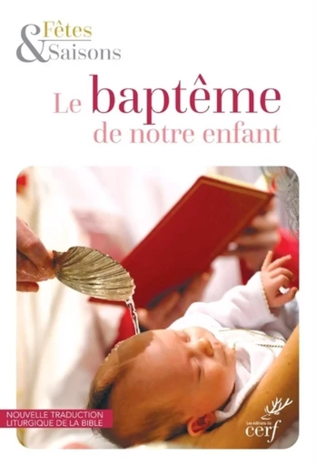 LE BAPTEME DE NOTRE ENFANT PACK DE 10 (NED) -  COLLECTIF GRF - CERF