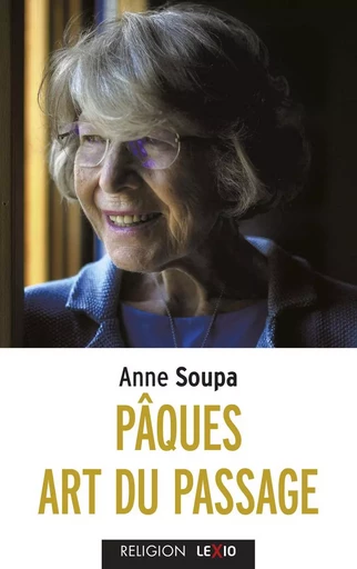 PAQUES, ART DU PASSAGE -  SOUPA ANNE - CERF