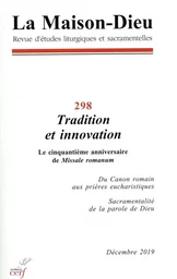 LA MAISON-DIEU - NUMERO 298 TRADITION ET INNOVATION