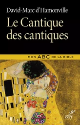 LE CANTIQUE DES CANTIQUES