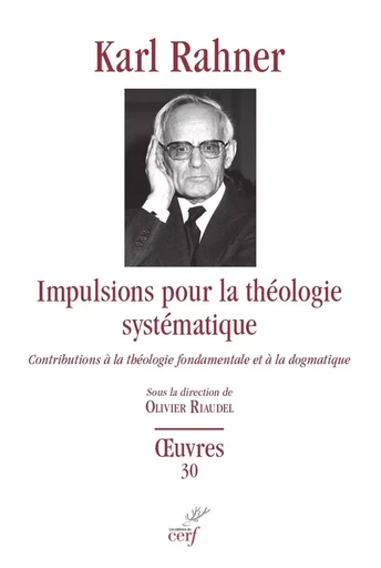 Impulsions pour la théologie systématique -  RAHNER KARL - CERF