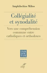 COLLEGIALITE ET SYNODALITE