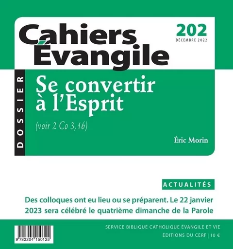 CAHIERS EVANGILE - N 202 SE CONVERTIR A L'ESPRIT -  MORIN ERIC,  Cahiers Evangile - CERF