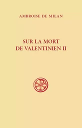 SUR LA MORT DE VALENTINIEN II