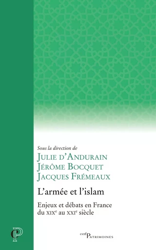 L'armée et l'islam -  D'Andurain Julie - CERF