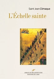 L'ECHELLE SAINTE