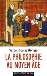 LA PHILOSOPHIE AU MOYEN AGE