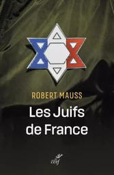 LES JUIFS DE FRANCE