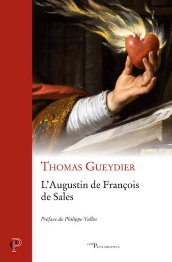 L' AUGUSTIN DE FRANCOIS DE SALES -  GUEYDIER THOMAS - CERF