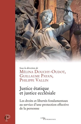 Justice étatique, justice ecclésiale -  VALLIN PHILIPPE - CERF