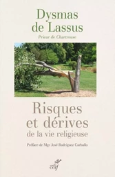 RISQUES ET DERIVES DE LA VIE RELIGIEUSE