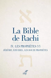 La Bible de Rachi. IV