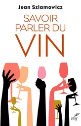 SAVOIR PARLER DU VIN