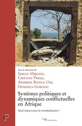 SYSTEMES POLITIQUES ET DYNAMIQUES CONFLICTUELLES EN AFRIQUE