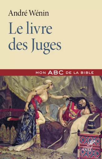 LE LIVRE DES JUGES -  WENIN ANDRE - CERF