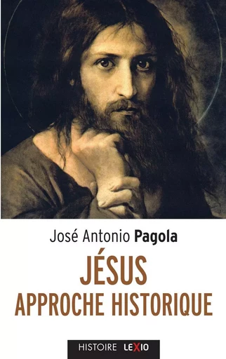 JESUS - APPROCHE HISTORIQUE -  PAGOLA JOSE ANTONIO - CERF