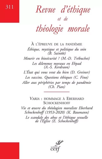 REVUE D'ETHIQUE ET DE THEOLOGIE MORALE - NUMERO 311 A L'EPREUVE DE LA PANDEMIE -  COLLECTIF GRF - CERF