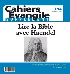 CAHIER EVANGILE - NUMERO 194 - SUPPLEMENT -