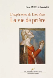 L'EXPERIENCE DE DIEU DANS LA VIE DE PRIERE