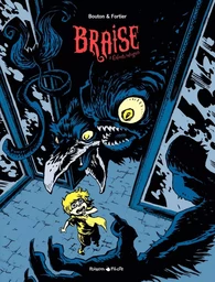 Braise - Tome 2 - Enfants indignes