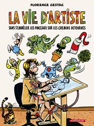 La Vie d'artiste - Tome 0 - La Vie d'artiste (NOUVELLE EDITION)