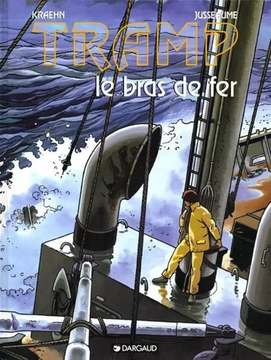 Tramp - Tome 2 - Le Bras de fer -  Kraehn Jean-Charles - DARGAUD