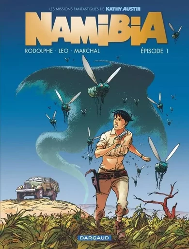 Namibia  - Tome 0 - Épisode 1 -  LEO,  Rodolphe - DARGAUD