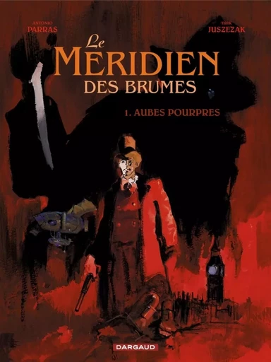 Le Méridien des brumes - Tome 1 - Aubes pourpres -  Juszezak Erik - DARGAUD