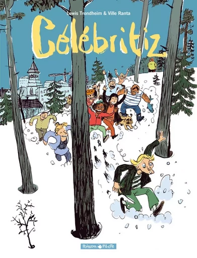 Célébritiz - Tome 1 - Célébritiz -  Trondheim - DARGAUD