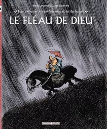 Une aventure rocambolesque de ... - Tome 3 - Attila - Le Fléau de Dieu