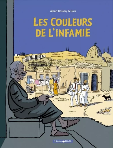 Les Couleurs de l'infamie -  Cossery - DARGAUD