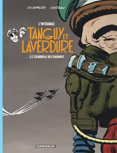 Les aventures de Tanguy et Laverdure - Intégrales - Tome 2 - L'Escadrille des Cigognes -  Charlier Jean-Michel - DARGAUD