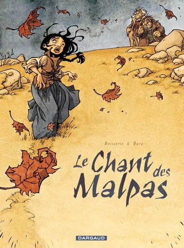 Le Chant des Malpas - Tome 0 - Le Chant des Malpas -  Boisserie Pierre - DARGAUD