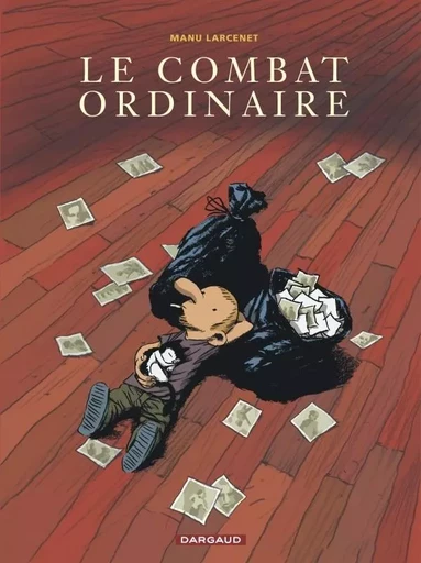 Le Combat ordinaire -  Larcenet Manu - DARGAUD