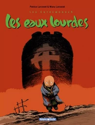 Les Entremondes - Tome 2 - Les Eaux lourdes